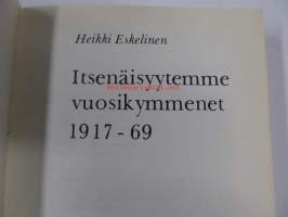 Itsenäisyytemme vuosikymmenet 1917-69 ( pehmeäkantinen, arvosteltavaksi -versio)