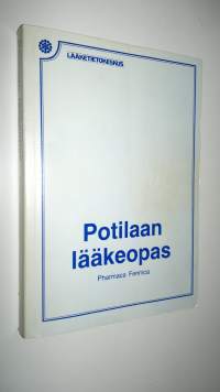 Potilaan lääkeopas : pharmaca Fennica