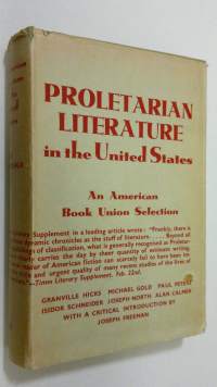 Proletarian Literature in the United States - an anthology