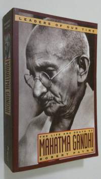 The Life and Death of Mahatma Gandhi