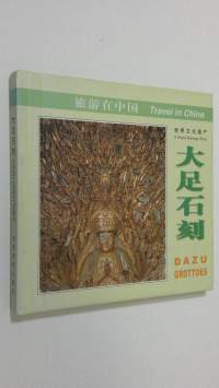 Tourism in China: Dazu Rock Carvings