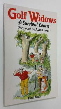 Golf Widows : a survival course