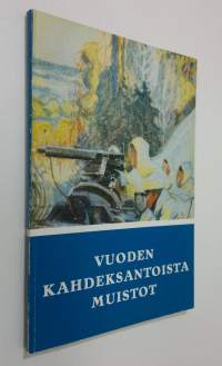 Vuoden kahdeksantoista muistoja : Sotasokeat ry:n kevätjulkaisu 1982