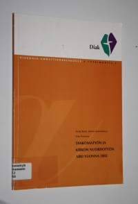 Diakoniatyön ja kirkon nuorisotyön arki vuonna 2002 : tutkimus diakoniatyöntekijöiden ja kirkon nuorisotyönohjaajien kokemuksista seurakuntatyöstä ja työtaidoistaan