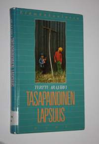 Tasapainoinen lapsuus