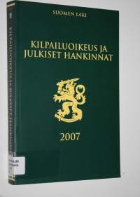 Kilpailuoikeus ja julkiset hankinnat 2007