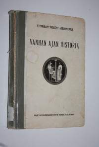 Vanhan ajan historia : alkeisoppilaitoksia, tyttökouluja ja seminaareja varten