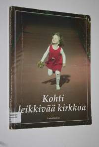 Kohti leikkivää kirkkoa