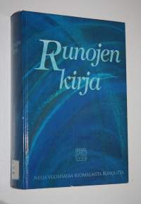 Runojen kirja : neljä vuosisataa suomalaista runoutta