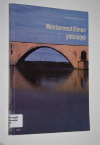 Moniammatillinen yhteistyö