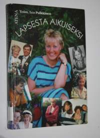 Lapsesta aikuiseksi