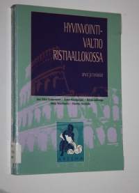 Hyvinvointivaltio ristiaallokossa : arvot ja tosiasiat