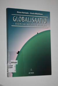 Globalisaatio : avoin vai suljettu maailma