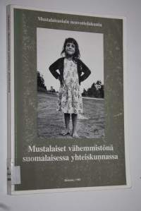 Mustalaiset vähemmistönä suomalaisessa yhteiskunnassa : tietoa mustalaisuudesta ja yhteiskunnan palveluista