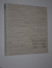 Kouluhallitus - Skolstyrelsen 1869-1969