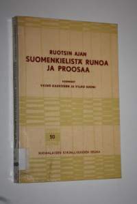 Ruotsin ajan suomenkielistä runoa ja proosaa