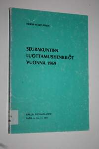Seurakuntien luottamushenkilöt vuonna 1969