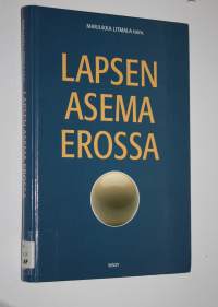 Lapsen asema erossa