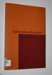 Työsuojeluvaltuutetun säädöskirja