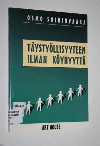 Täystyöllisyyteen ilman köyhyyttä