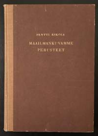 Maailmankuvamme perusteet - Luonnontutkimuksen historia ja uudet oivallukset