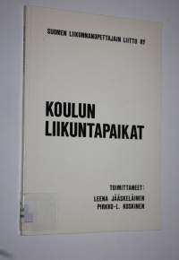 Koulun liikuntapaikat