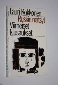 Ruskie neitsyt : viimeiset kiusaukset