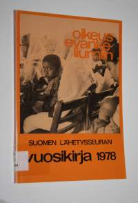Suomen lähetysseuran vuosikirja 1978 : Oikeus evankeliumiin