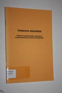 Vietämme ehtoollista : näkökohtia ehtoolliskäytäntöjen kehittämiseen ja ehtoollisen jakamisessa avustavien perehdyttämiseen