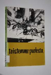 Toistemme puolesta