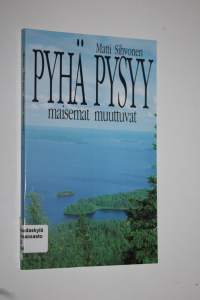 Pyhä pysyy, maisemat muuttuvat : paimenkirje Kuopion hiippakunnalle