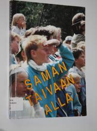 Saman taivaan alla