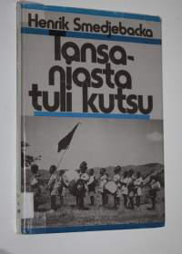 Tansaniasta tuli kutsu : Suomen lähetysseuran työosuus 1948-1973