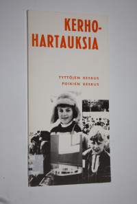 Kerhohartauksia : hartauksia syksystä kevääseen seurakuntien varhaisnuorisotyön avuksi