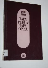 Tapa puhua - tapa oppia