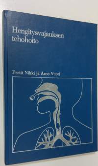 Hengitysvajauksen tehohoito