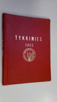 Tykkimies 1962 : Suomen kenttätykistön säätiön vuosikirja