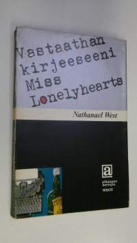 Vastaathan kirjeeseeni, Miss Lonelyhearts