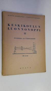 Keskikoulun luonnonoppi 2, Fysiikka ja tähtitiede