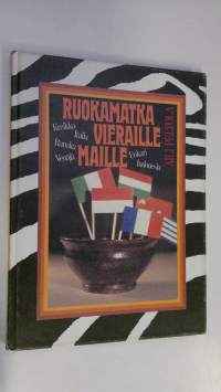 Ruokamatka vieraille maille