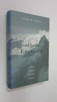 Rakkaani Everardo : naisen taistelu oikeuden puolesta