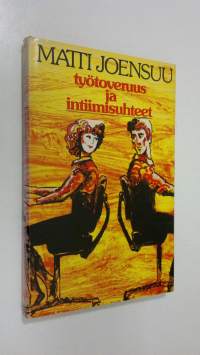 Työtoveruus ja intiimisuhteet