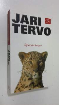 Siperian tango : valitut novellit 1993-2003