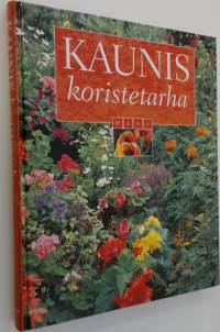 Kaunis koristetarha