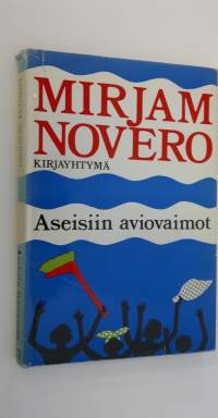 Aseisiin aviovaimot