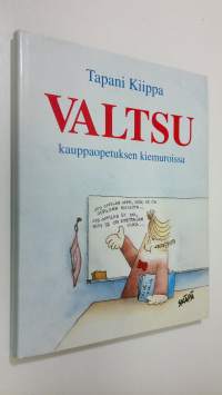 Valtsu kauppaopetuksen kiemuroissa