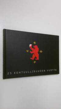 25 kohtuullisuuden vuotta