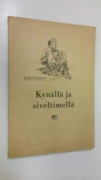 Kynällä ja siveltimellä : kokoelma ABC-piirustuskoulun suomalaisten oppilaiden harjoitustöitä ja eri henkilöiden lausuntoja koulun opetusmenetelmistä