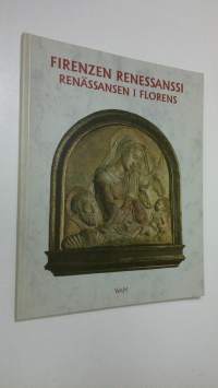 Firenzen renessanssi = Renässansen i Florens