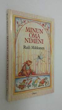 Minun oma nimeni